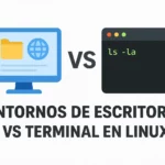 entornos-de-escritorio-vs-terminal