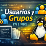 conceptos-basicos-de-usuarios-y-grupos-linux