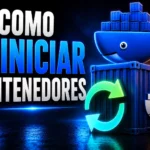 como-reiniciar-contenedores-docker