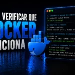 como-verificar-que-docker-funciona