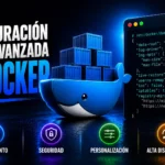 configuracion-inicial-avanzada-de-docker