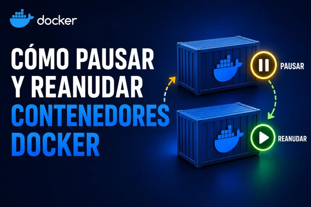 como-pausar-y-reanudar-contenedores-docker